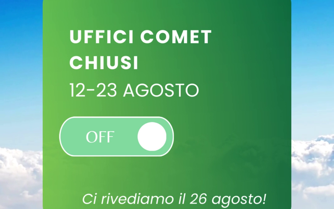 Chiusura Uffici – Pausa Estiva